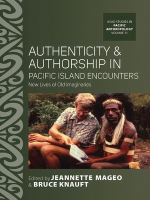 cover image of Authenticity and Authorship in Pacific Island Encounters